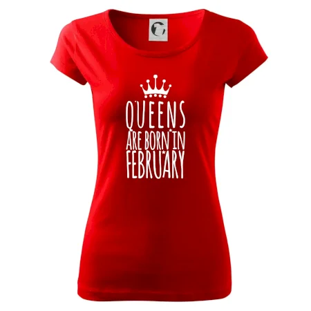 Queens are born in February