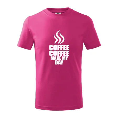 Coffee makes my day