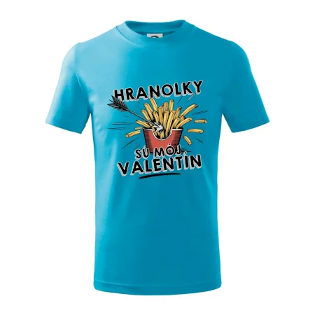 Hranolky sú môj Valentín