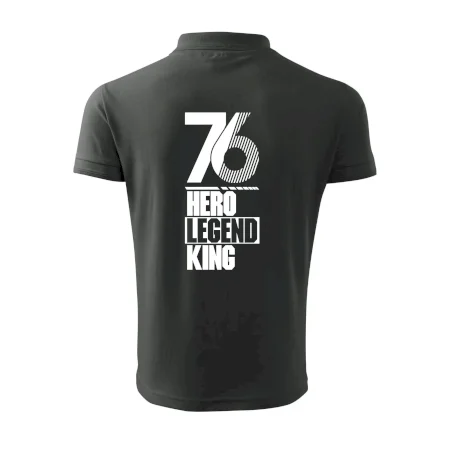 Hero, Legend, King 1976