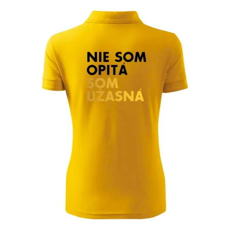 Nie som opitý som úžasná