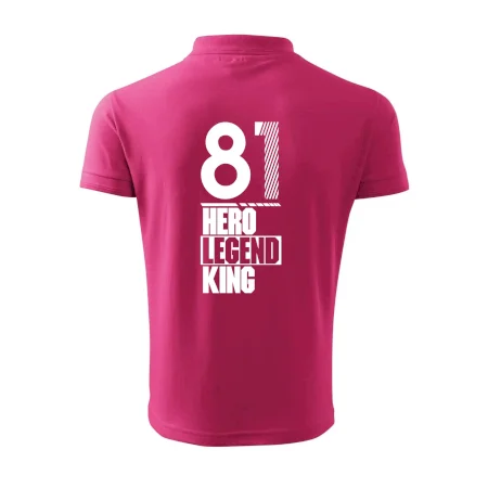 Hero, Legend, King 1981
