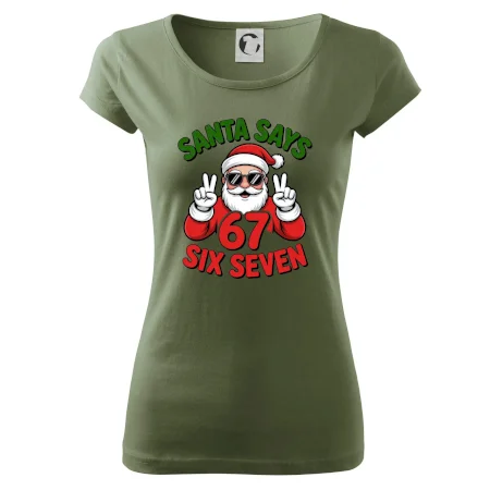 Santa says 67