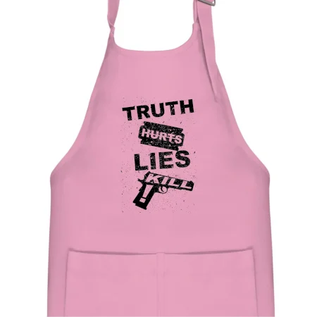 Truth Hurts lies kill