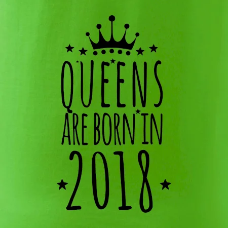 Queens are born in 2018