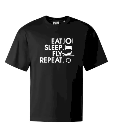 Eat sleep fly repeat
