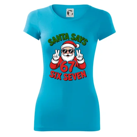 Santa says 67