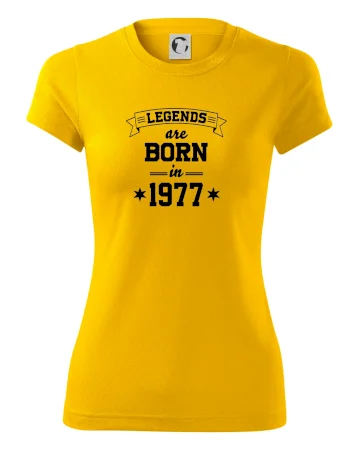 Legends are born in 1977
