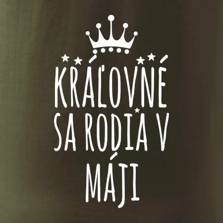 Kráľovné sa rodia v máji