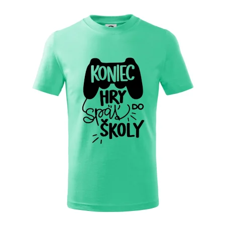 Koniec hry, späť do školy