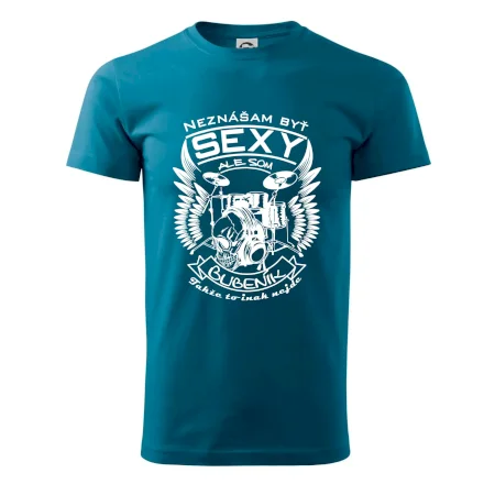 Neznášam byť sexy - bubeník