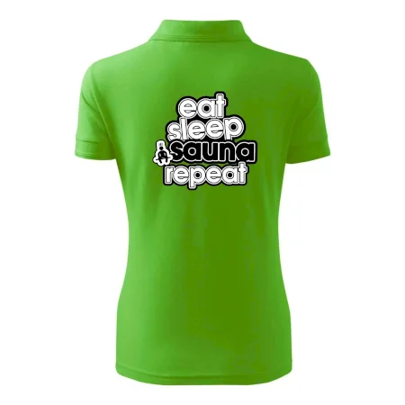 Eat sleep sauna repeat