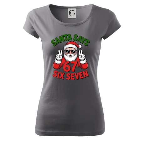 Santa says 67