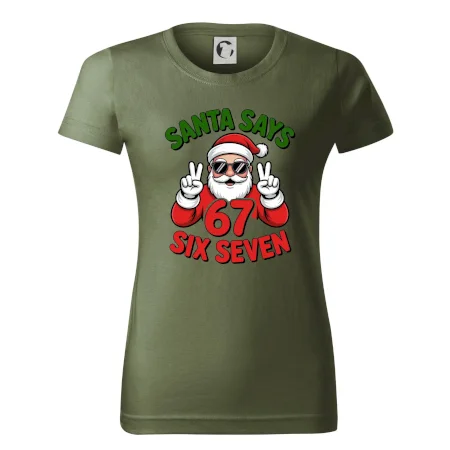 Santa says 67