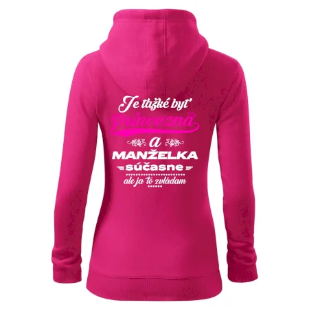 Je ťažké byť princezná manželka