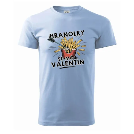 Hranolky sú môj Valentín