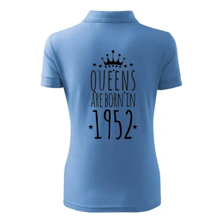 Queens are born in 1952