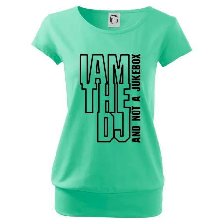 Iam the dj and not a jukebox na výšku