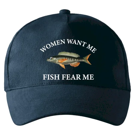 Women want me, fish fear me