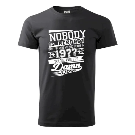 Nobody is perfect - Vlastný ročník
