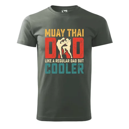 Muay thai dad like a regular dad but cooler