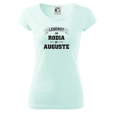 Legendy sa rodia v auguste