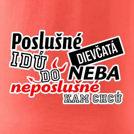 Poslušné dievčata idú do neba