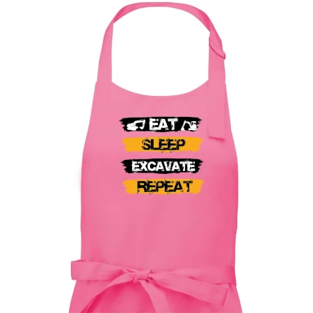 Eat Sleep Excavate Repeat