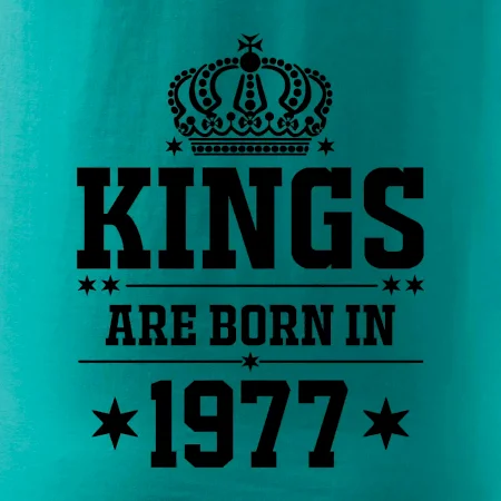 Kings are born in 1977