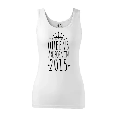 Queens are born in 2015