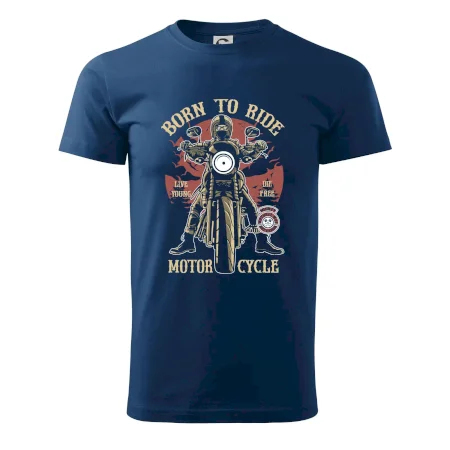 Born To Ride - motor cycle