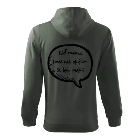 Keď mama povie nie, opýtam sa tety (vlastné meno)