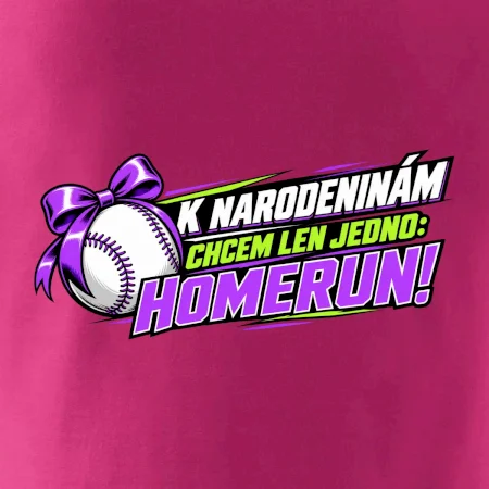 K narodeninám chcem len homerun