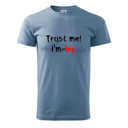 Trust me I´m an Ing. / Ver mi som Ing.