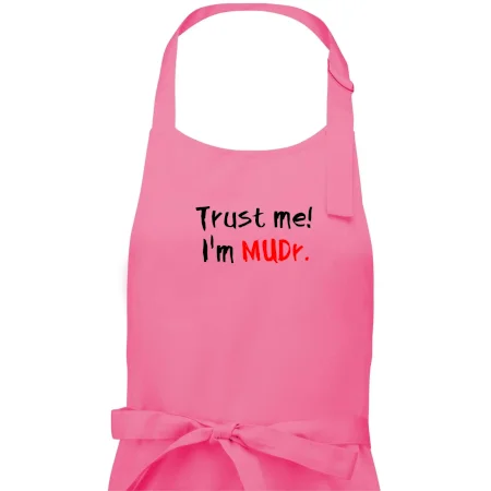 Trust me I´m  MUDr. / Ver mi som MUDR.