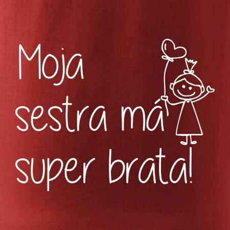 Moja sestra má super brata