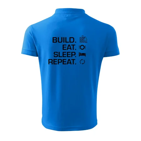 Build eat sleep repeat - tehly