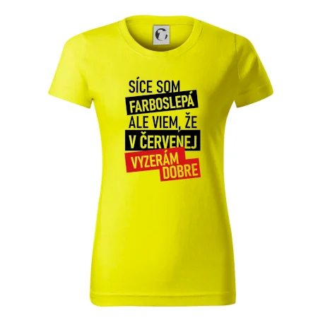 Síce som farboslepá, ale viem, že v červenej vyzerám dobre
