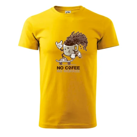 No cofee no workee