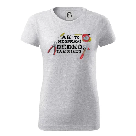 Ak to neopraví dedko, tak nikto farebné