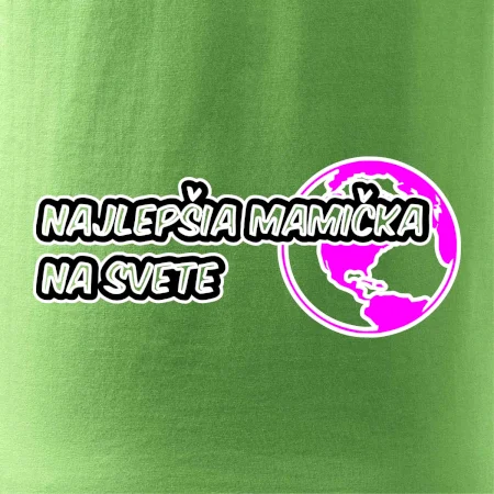 Najlepšia mamička na svete