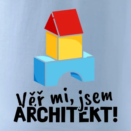 Věř mi, jsem architekt