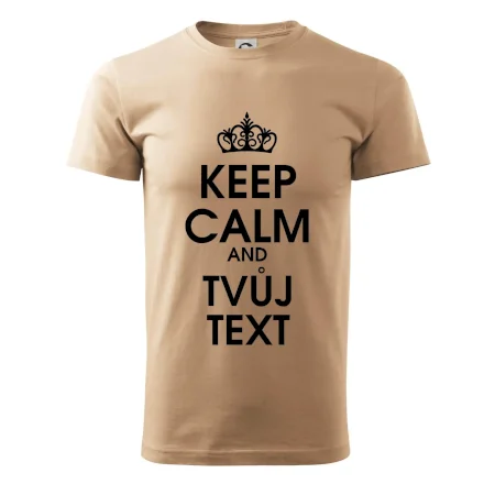 Keep calm - váš text