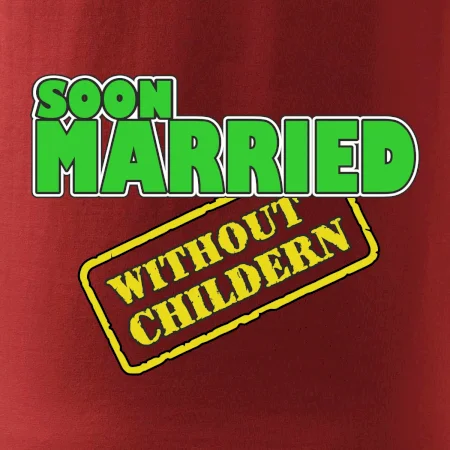 Soon married without childern