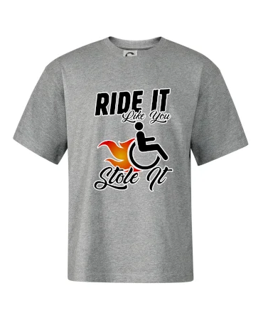 Ride it Like You Stole it