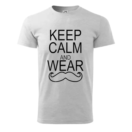Keep calm and wear mustache