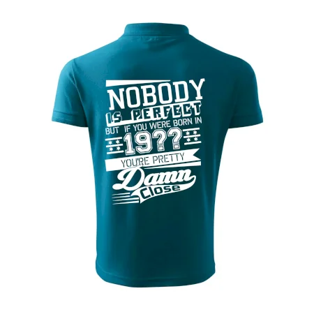 Nobody is perfect - Vlastný ročník