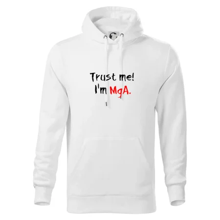 Trust me I´m  MgA. / Ver mi som MgA.
