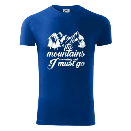 The mountains are calling and i must go