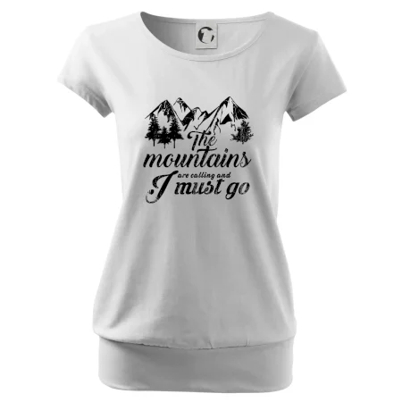 The mountains are calling and i must go